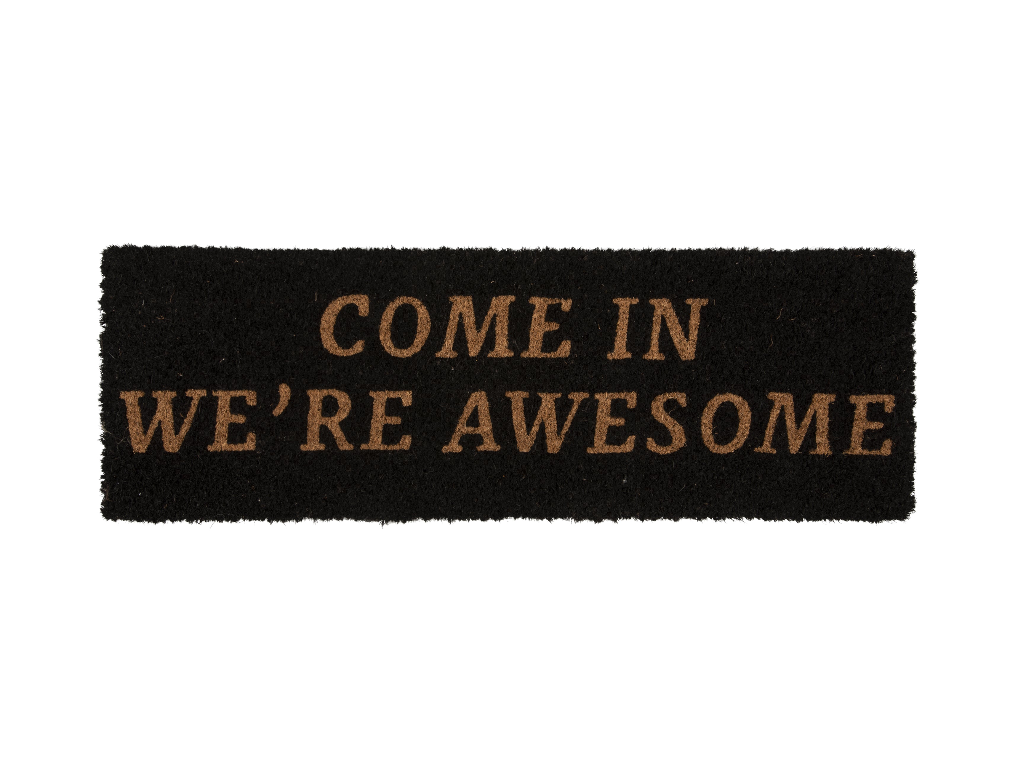 PT Home Come In We're Awesome Doormat - Black/Natural | Koop.co.nz